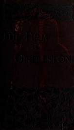 The firm of Girdlestone : a romance of the unromantic_cover