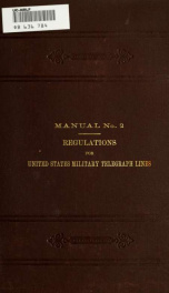 Regulations for United States military telegraph lines, U. S. signal corps_cover