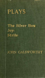 Plays: The silver box; Joy; Strife;_cover