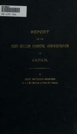 Report on the post-bellum financial administration in Japan, 1896-1900_cover