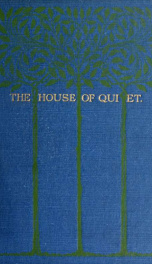 The house of quiet : an autobiography_cover