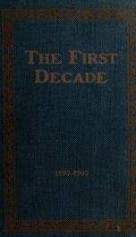 Bradley Polytechnic Institute. The first decade, 1897-1907_cover