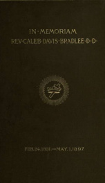 In memoriam. Caleb Davis Bradlee, 1831-1897_cover