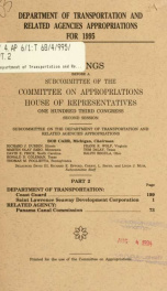 Department of Transportation and related agencies appropriations for 1995 : hearings before a subcommittee of the Committee on Appropriations, House of Representatives, One Hundred Third Congress, second session Pt. 2_cover