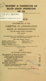 Department of Transportation and related agencies appropriations for 1994 : hearings before a subcommittee of the Committee on Appropriations, House of Representatives, One Hundred Third Congress, first session Pt. 2_cover