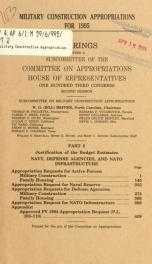 Military construction appropriations for 1995 : hearings before a subcommittee of the Committee on Appropriations, House of Representatives, One Hundred Third Congress, second session Pt. 2B_cover