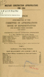 Military construction appropriations for 1994 : hearings before a subcommittee of the Committee on Appropriations, House of Representatives, One Hundred Third Congress, first session Pt. 4_cover