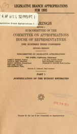 Legislative branch appropriations for 1995 : hearings before a subcommittee of the Committee on Appropriations, House of Representatives, One Hundred Third Congress, second session, Subcommittee on Legislative Appropriations Pt. 1B_cover