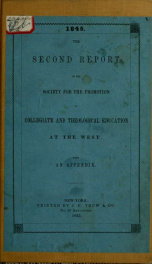 Annual report of the Society for the Promotion of Collegiate and Theological Education at the West 1-8 (1844 - 1851)_cover