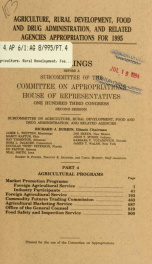 Agriculture, Rural Development, Food and Drug Administration, and related agencies appropriations for 1995 : hearings before a subcommittee of the Committee on Appropriations, House of Representatives, One Hundred Third Congress, second session Pt. 4_cover