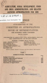 Agriculture, Rural Development, Food and Drug Administration, and related agencies appropriations for 1995 : hearings before a subcommittee of the Committee on Appropriations, House of Representatives, One Hundred Third Congress, second session Pt. 1_cover