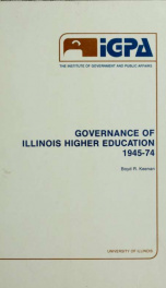 Governance of Illinois higher education, 1945-74_cover
