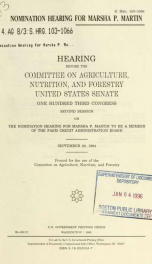 Nomination hearing for Marsha P. Martin : hearing before the Committee on Agriculture, Nutrition, and Forestry, United States Senate, One Hundred Third Congress, second session, on the nomination hearing of Marsha P. Martin to be a member of the Farm Cred_cover