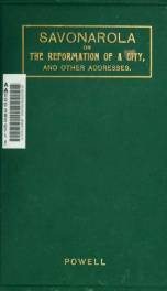 Savonarola; or The reformation of a city. With other addresses on civic righteousness_cover