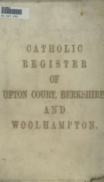 Catholic register of Ufton Court, Berkshire, and Woolhampton_cover