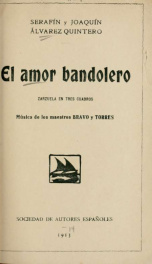 El amor bandolero : zarzuela en tres cuadros_cover