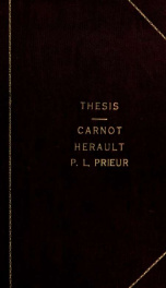 The work of Lazare-Nicolas-Marguerite Carnot as a member of the Committee of public safety in France, 1793-1794 .._cover