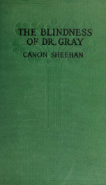 The blindness of Dr. Gray; or, The final law_cover