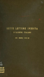 Sette lettere inedite d'illustri italiani dei secoli XVIII e XIX_cover