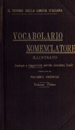 Il tesoro della lingua italiana - vocabolario nomenclatore illustrato (spiega e suggerisce parole, sinonimi, frasi) 01_cover