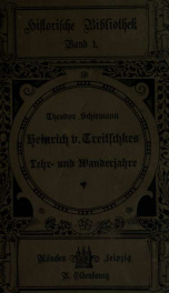 Heinrich von Treitschkes Lehr- und Wanderjahre 1834-1866_cover