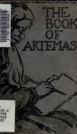 The book of Artemas : concerning men, and the things that men did do, at the time when there was war_cover