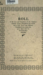 Roll of the sons and daughters of the Anglican Church clergy throughout the world and of the naval and military chaplains of the same who gave their lives in the Great War, 1914-1918_cover