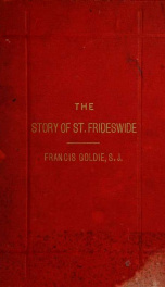 The story of St. Frideswide, virgin and patroness of Oxford_cover