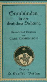 Graubünden in der deutschen Dichtung. Auswahl und Einleitung_cover