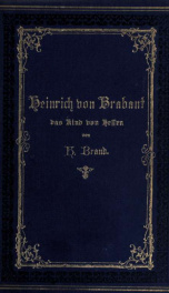 Heinrich von Brabant das Kind von Hessen, historische Erzählung aus dem 13. Jahrhundert_cover