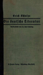 Die deutsche Literatur, Geschichte und Hauptwerke in den Grundzügen;_cover