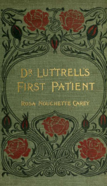 Doctor Luttrell's first patient_cover