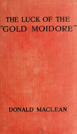 The luck of the "Gold Moidore" .._cover