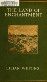 The land of enchantment, from Pike's Peak to the Pacific_cover
