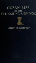 Ocean life in the old sailing ship days : from forecastle to quarter-deck_cover