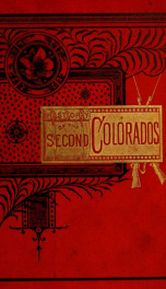 Three years and a half in the Army; or, History of the Second Colorados_cover