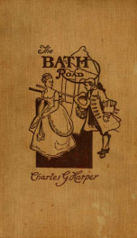 The Bath road : history, fashion, & frivolity on an old highway_cover