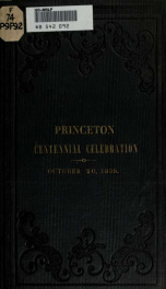 Celebration of the one hundredth anniversary of the incorporation of the town of Princeton, Mass., October 20th, 1859 : including the address of Hon. Charles Theodore Russell, the poem of Prof. Erastus Everett, and other exercises of the occasion_cover