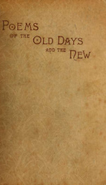 Poems of the old days and the new_cover
