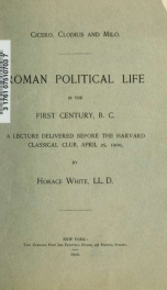 Roman political life in the First Century, B.C_cover