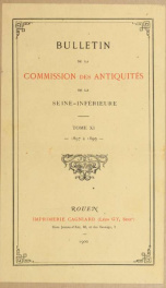 Bulletin de la Commission des antiquités de la Seine-Inférieure .. 11_cover
