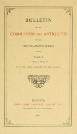 Bulletin de la Commission des antiquités de la Seine-Inférieure .. 10_cover