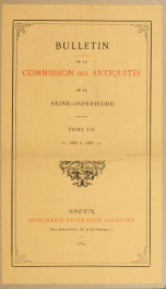 Bulletin de la Commission des antiquités de la Seine-Inférieure .. 7_cover