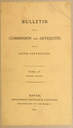 Bulletin de la Commission des antiquités de la Seine-Inférieure .. 4_cover