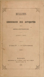 Bulletin de la Commission des antiquités de la Seine-Inférieure .. 1_cover