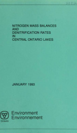 Nitrogen mass balances and denitrification rates in Central Ontario lakes : report_cover