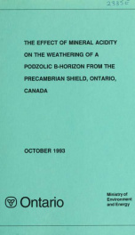 Effect of Mineral Acidity on the Weathering of a Podzolic B-horizon from the Precambrian Shield, Ontario_cover