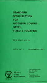 Standard specification no. 13, issue no. 2, September, 1987 for digester covers : steel, fixed & floating_cover