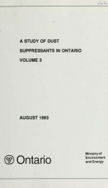A Study of dust suppressants in Ontario : final report : report 3_cover