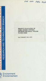 Product evaluation of zebra mussel control methods for small volume water users_cover